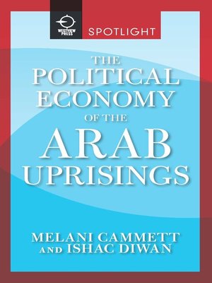 cover image of The Political Economy of the Arab Uprisings